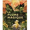 Image de La plume magique - Sandra Dieckmann en occasion ou reconditionné