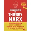Image de Le livre rouge de Thierry Marx - Thierry Marx en occasion ou reconditionné