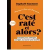 Image de C'est raté et alors ? - Raphaël Haumont en occasion ou reconditionné