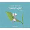 Image de Dans le ventre du moustique - Maud Legrand en occasion ou reconditionné