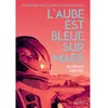 Image de L'aube est bleue sur Mars - Florence Hinckel en occasion ou reconditionné