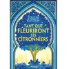 Image de Tant que fleuriront les citronniers - Zoulfa Katouh en occasion ou reconditionné
