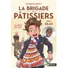 Image de La brigade des pâtissiers avec Silax - Le rêve de Léo - Elizabeth Barféty en occasion ou reconditionné