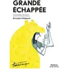 Image de Grande échappée - Bérengère Delaporte en occasion ou reconditionné
