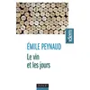 Image de Le vin et les jours - Emile Peynaud en occasion ou reconditionné