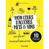 Image de Mon cours d'accords mets et vins - En 10 semaines chrono - Fabrizio Bucella en occasion ou reconditionné