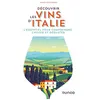 Image de Découvrir les vins d'Italie - Alexis Rautureau en occasion ou reconditionné
