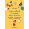 Image de Mon enfant mange sans gluten - Cécile Gleize en occasion ou reconditionné