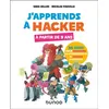 Image de J'apprends à hacker - A partir de 9 ans - Sara Sellos en occasion ou reconditionné