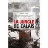 Image de La Jungle de Calais - Michel Agier en occasion ou reconditionné