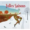 Image de Folles Saisons - Jean-François Chabas en occasion ou reconditionné