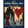 Image de Adèle et la Bête - Jacques Tardi en occasion ou reconditionné