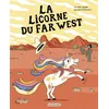 Image de La licorne du far west - Coralie Saudo en occasion ou reconditionné