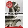 Image de Au temps des cathédrales - Mathieu Lours en occasion ou reconditionné