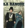 Image de La Banque - Tome 5 - 1882-1914 - Troisième Génération - Pierre Boisserie en occasion ou reconditionné
