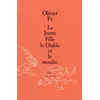 Image de La Jeune Fille le Diable et le moulin - Olivier Py en occasion ou reconditionné