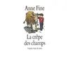 Image de La crêpe des champs - Anne Fine en occasion ou reconditionné