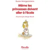 Image de Même les princesses doivent aller à l'école - Susie Morgenstern en occasion ou reconditionné