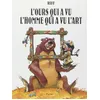 Image de L'ours qui a vu l'homme qui a vu l'art - Riff Reb's en occasion ou reconditionné