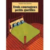 Image de Trois courageux petits gorilles - Michel Van Zeveren en occasion ou reconditionné