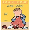 Image de Lou et Mouf - Vite ! Vite ! - Jeanne Ashbé en occasion ou reconditionné