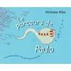 Image de Le parcours de Paulo - Nicholas Allan en occasion ou reconditionné