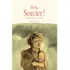 Image de Sorcier ! - Tome 1 - Menteurs, charlatans et soudards - Moka en occasion ou reconditionné