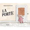 Image de La porte - Michel Van Zeveren en occasion ou reconditionné
