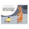 Image de Grand championnat de mensonges (Le) - Magali Bardos en occasion ou reconditionné