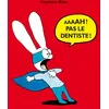 Image de Aaaah ! Pas le dentiste ! - Stephanie Blake en occasion ou reconditionné