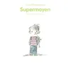 Image de Supermoyen - Susie Morgenstern en occasion ou reconditionné