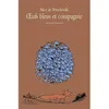 Image de Oeufs bleus et compagnie - Alice de Poncheville en occasion ou reconditionné