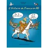 Image de L'Histoire de France en BD - Tome 1 - De la préhistoire ? à la Gaule celtique ! - Bruno Heitz en occasion ou reconditionné
