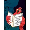 Image de Les trois pires histoires de pirates - Perceval Barrier en occasion ou reconditionné
