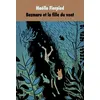 Image de Bazmaru et la fille du vent - Maëlle Fierpied en occasion ou reconditionné