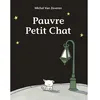 Image de Pauvre Petit Chat - Michel Van Zeveren en occasion ou reconditionné