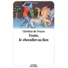 Image de Yvain, le chevalier au lion - Chrétien de Troyes en occasion ou reconditionné