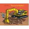 Image de Tous sur le chantier ! - Tomoko Ohmura en occasion ou reconditionné