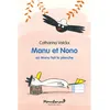Image de Manu et Nono - Où Manu fait la planche - Catharina Valckx en occasion ou reconditionné