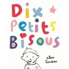 Image de Dix petits bisous - Alex Sanders en occasion ou reconditionné