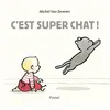 Image de C'est super chat ! - Michel Van Zeveren en occasion ou reconditionné