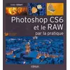 Image de Photoshop CS6 et le RAW par la pratique - Volker Gilbert en occasion ou reconditionné