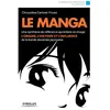 Image de Le manga - Chrysoline Canivet Fovez en occasion ou reconditionné