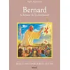 Image de N18 Bernard le hérault de la chrétienté - Agnès Richomme en occasion ou reconditionné