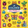 Image de Je colorie en pixels - Carotte Et Compagnie en occasion ou reconditionné