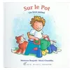 Image de Sur le pot - Marianne Borgardt en occasion ou reconditionné