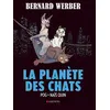 Image de La Planète des chats - tome 3 (BD) - WERBER-B+QUIN-N+POG en occasion ou reconditionné