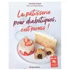Image de La Pâtisserie pour diabétiques, c'est permis ! (édition 2023) - Annabelle Orsatelli en occasion ou reconditionné