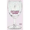 Image de Chez Marcel Lapierre - Sébastien Lapaque en occasion ou reconditionné