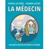 Image de La médecin - Karine Lacombe en occasion ou reconditionné